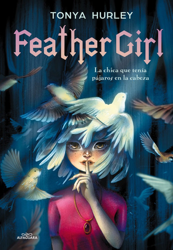 Feather Girl - Hurley, Tonya