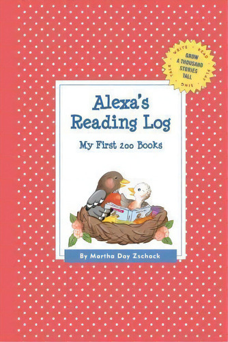 Alexa's Reading Log: My First 200 Books (gatst), De Martha Day Zschock. Editorial Commonwealth Editions, Tapa Blanda En Inglés