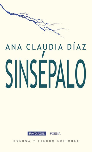 Libro Sinsepalo - Diaz, Ana Claudia