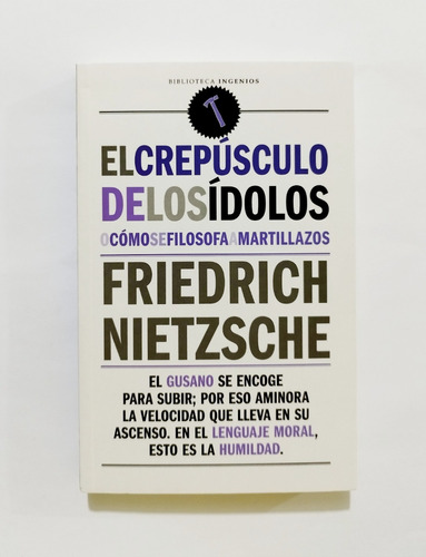 El Crepúsculo De Los Ídolos - Friedrich Nietzsche / Original