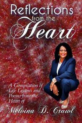 Libro Reflections From The Heart: A Compilation Of Life L...