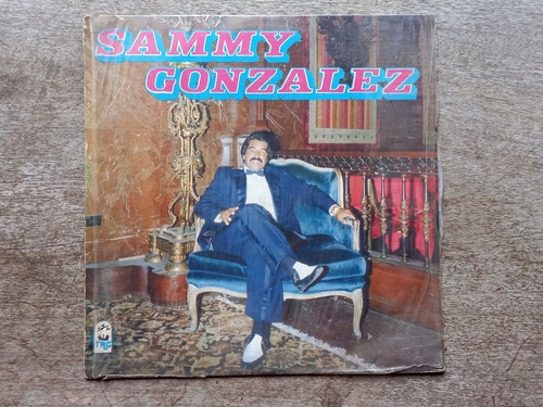 Disco Lp Sammy Gonzalez - Sammy Gonzalez (1983) R10