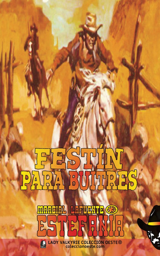 Libro: Festín Para Buitres (colección Oeste) (spanish Editio