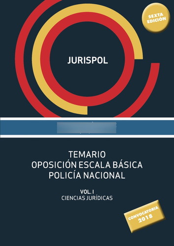 Libro Temario Oposición Escala Básica Policía Nacional De Ju