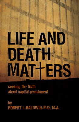 Libro Life And Death Matters: Seeking The Truth About Cap...