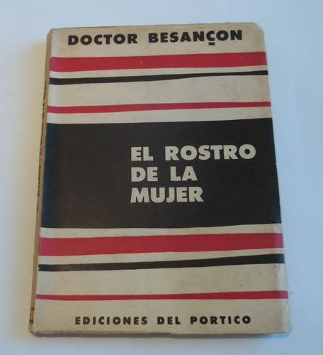 El Rostro De La Mujer, Doctor Besancon.