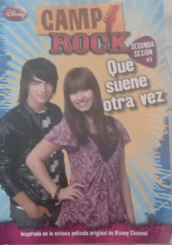 Libro Camp Rock Segunda Sesion Demi Lovato Jonas Brothers