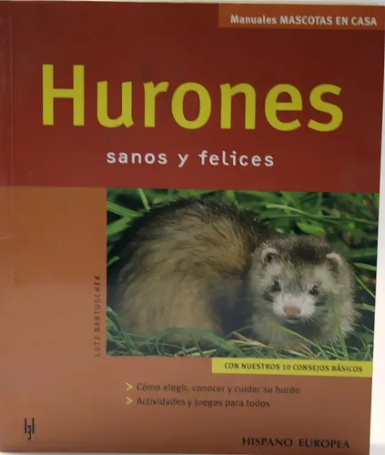 Libro Mascotas En Casa - Hurones