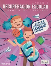 Comprar Apoyo Y Recuperacion Escolar Libro De Actividades 5 Primaria