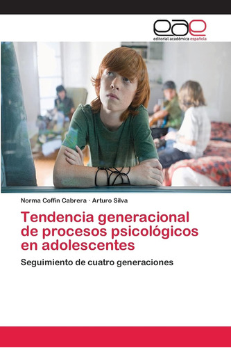 Libro: Tendencia Generacional De Procesos Psicológicos En De