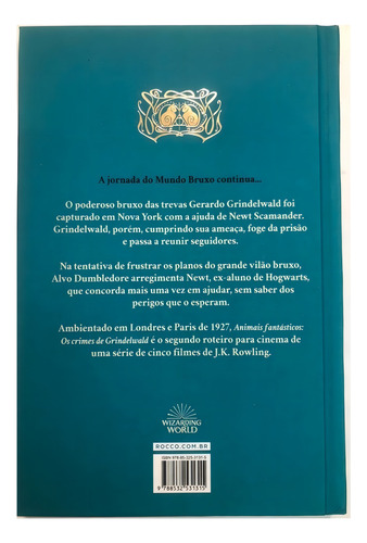 Animais fantásticos - Os crimes de Grindelwald: O ROTEIRO ORIGINAL, de Rowling, J. K.. Animais Fantásticos o roteiro, vol. 2. Editorial Editora Rocco Ltda, capa dura em português, 2018