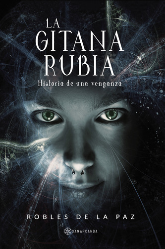 La Gitana Rubia (libro Original)