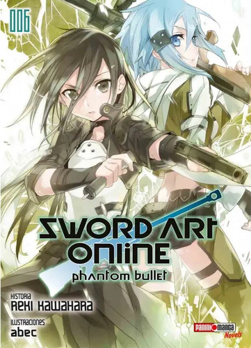 Novela Sword Art Online Phantom Bullet Tomo 02 - Mexico