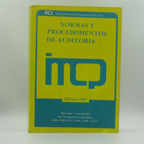 Normas Y Procedimientos De Auditoría 1990 Inst Mex Contadore