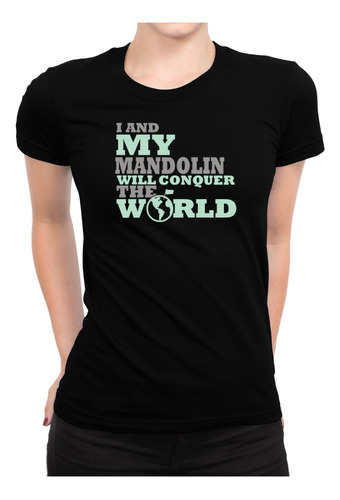 Idakoos Polo Mujer I And My Mandolin Will Conquer The World