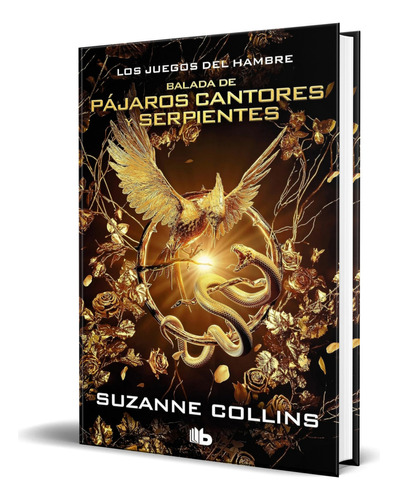 Libro Los Juegos Del Hambre [ Edición Película ] Original, De Suzanne Collins. Editorial B De Bolsillo, Tapa Blanda En Español, 2023