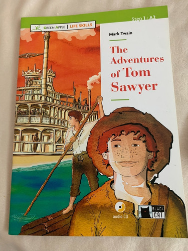 The Adventures Of Tom Sawyer - Green Apple Life Skills A2/b1