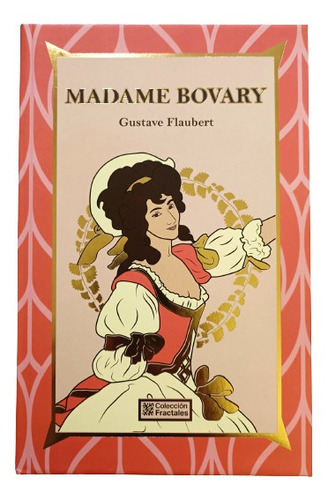 Madame Bovary , Gustave Flaubert , Edición De Lujo 