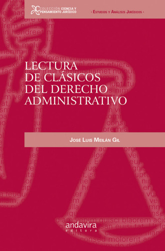 Lectura De Clásicos Del Derecho Administrativo Meilan Gil, 
