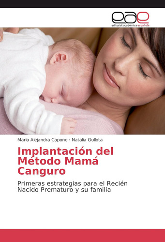 Libro: Implantación Del Método Mamá Canguro: Primeras Estrat