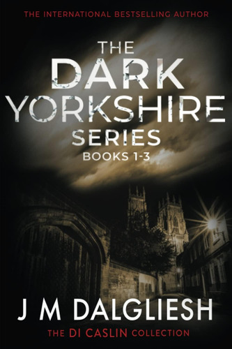 Libro: The Dark Yorkshire Series: Books 1-3: (the Di Caslin