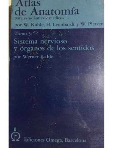 Atlas De Anatomia Tomo 3 Sistema Nervioso Y Organos