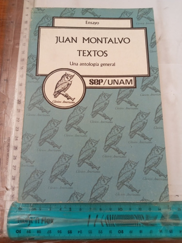 Juan Montalvo Textos Sep Unam 10 1982