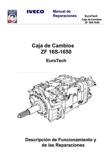 Manual Uso Reparación Caja Zf 16s-1650 Para Iveco Eurotech