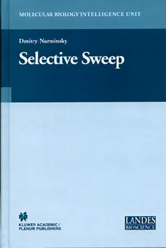 Selective Sweep, De Dmitry Nurminsky. Editorial Springer Science Business Media, Tapa Dura En Inglés