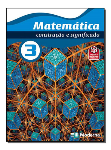 Libro Matematica Construcao E Significado 3 De Editora Moder