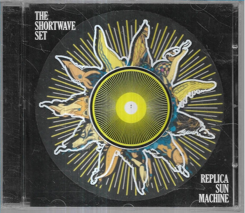 The Shortwave Set Album Replica Sun Machine Cd Sellado