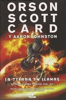 La Tierra En Llamas Juego De Ender Orson Scott Card En Papel