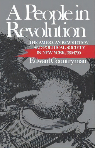 A People In Revolution, De Edward Countryman. Editorial Ww Norton Co, Tapa Blanda En Inglés