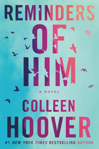 Reminders Of Him - Colleen Hoover  - En Stock