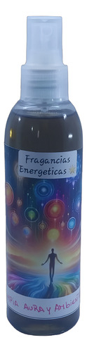 Fragancias Energeticas - Limpia Aura Y Ambiente