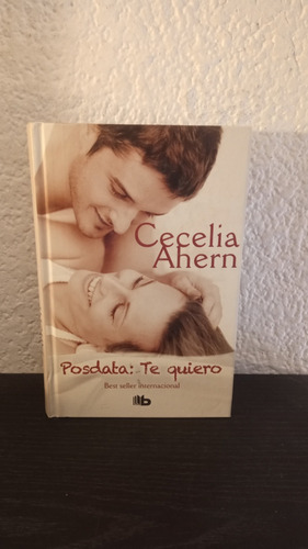 Posdata: Te Quiero - Cecelia Ahern