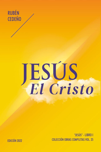 Libro Jesús, El Cristo. Rubén Cedeño