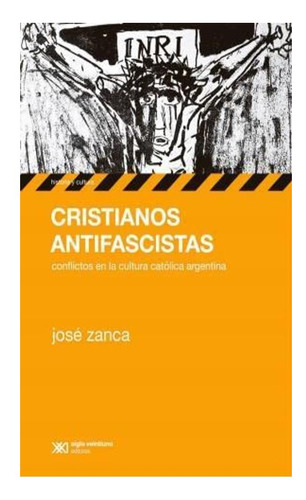 Cristianos Antifacistas Jose Zanca