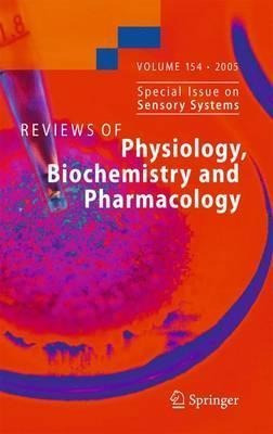 Reviews Of Physiology, Biochemistry And Pharmacology 154 ...