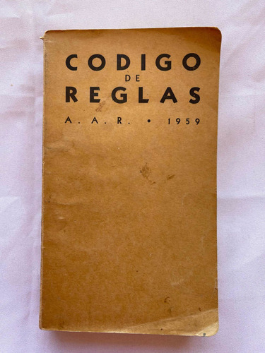 Ferrocarriles Nacionales De México Código De Reglas 1959