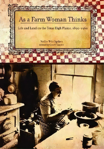 As A Farm Woman Thinks, De Nellie Witt Spikes. Editorial Texas Tech Press U S, Tapa Dura En Inglés