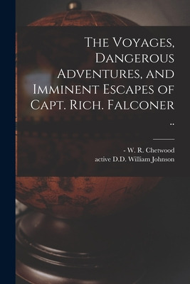 Libro The Voyages, Dangerous Adventures, And Imminent Esc...