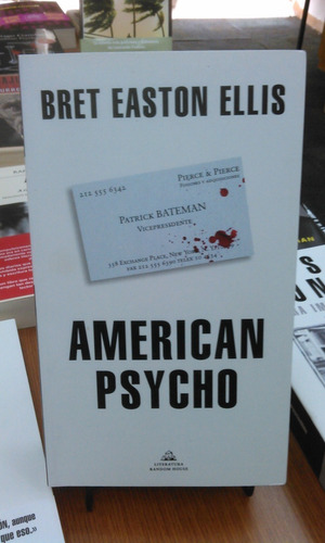  American Psycho  De Bret Easton Ellis