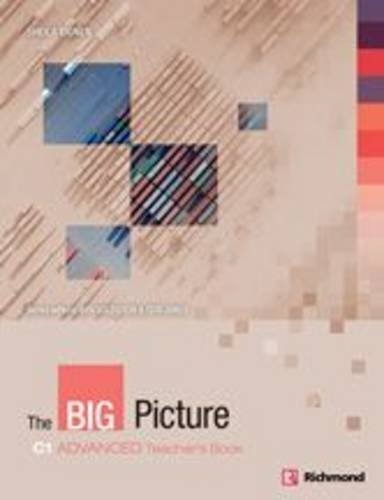 Libro The Big Picture - Advanced - Teachers Book De Richmond