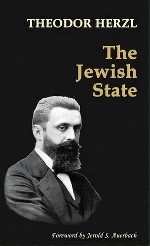 The Jewish State, De Theodor Herzl. Editorial Quid Pro Llc, Tapa Dura En Inglés