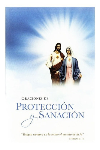 Oraciones De Protección Y Sanación.
