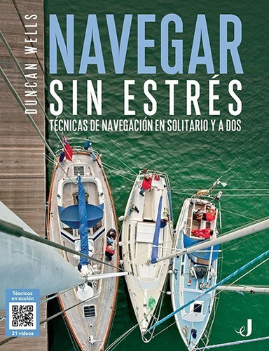 Libro Navegar Sin Estrès - Wells, Duncan