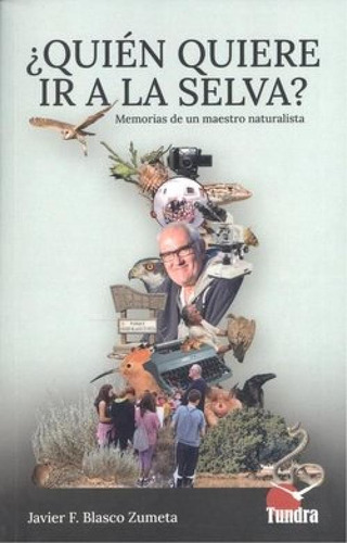 Libro Quien Quiere Ir A La Selva? - Aa.vv