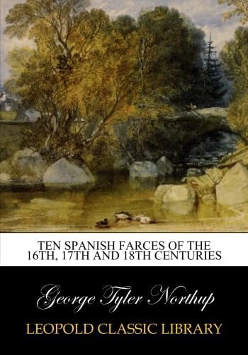 Libro: Diez Farsas Españolas De Los Siglos Xvi, Xvii Y Xviii