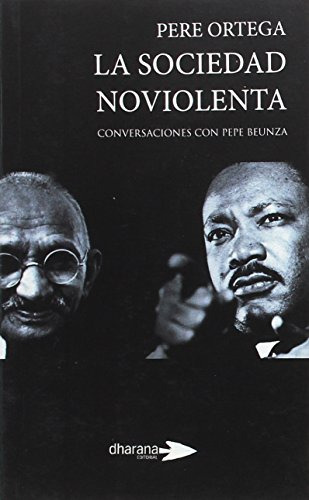 La Sociedad Noviolenta - Ortega Pere